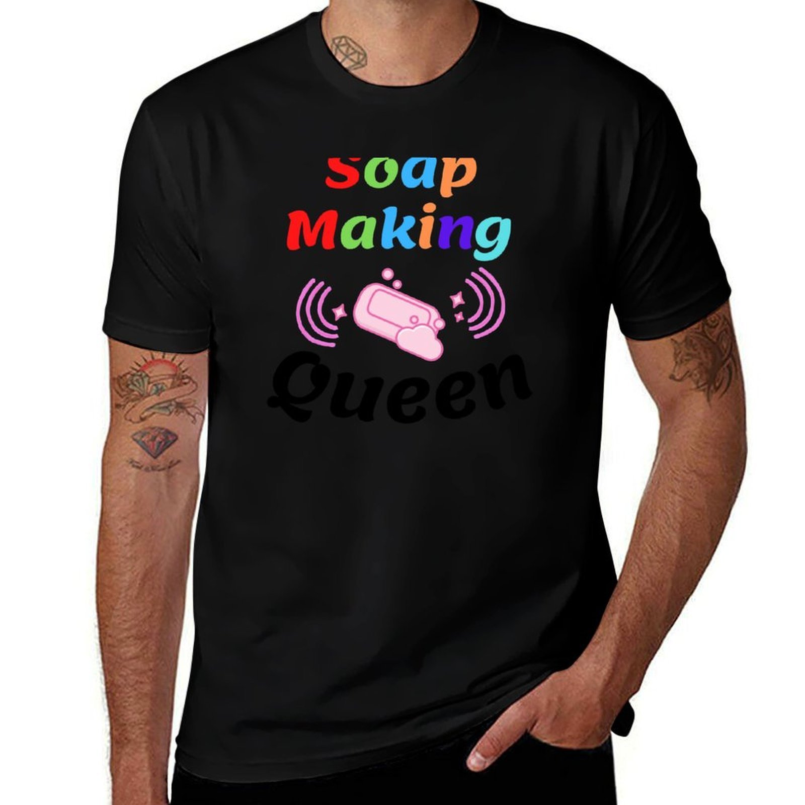 Soap Making Queen - Sabun Yapma Kraliçesi komik tişört Günlük
